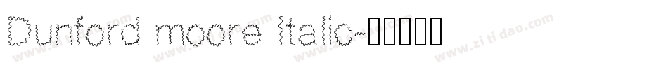Dunford moore Italic字体转换